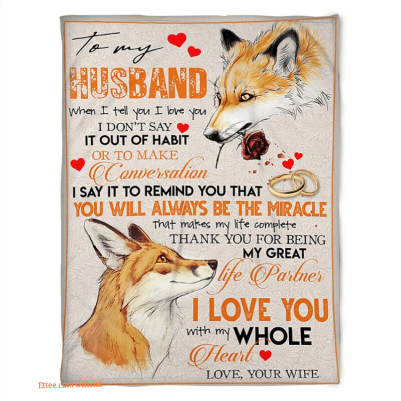 to my husband blanket when i tell you i love you gift for husband