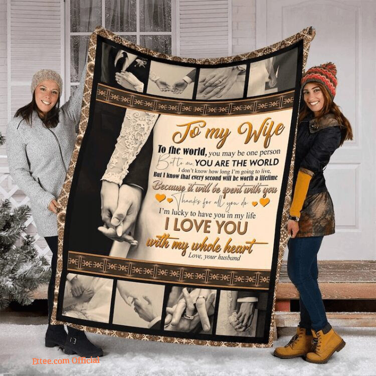 a letter to my wife blankets to the world you may be one person i love you