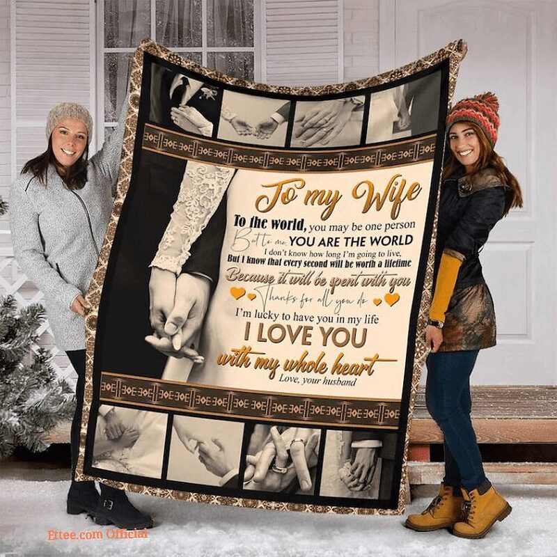 a letter to my wife blankets to the world you may be one person i love you - Super King - Ettee