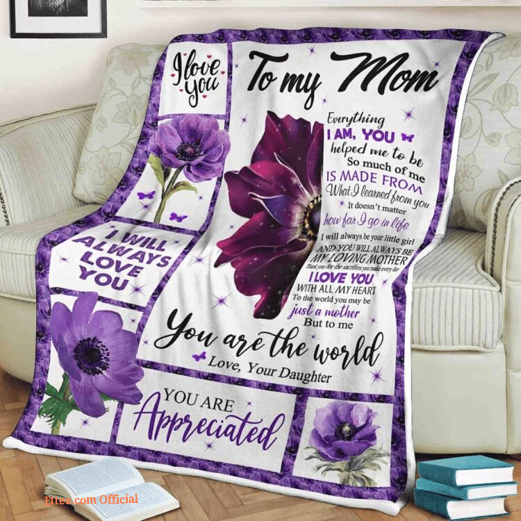 To My Mother I Will Always Be Your Little Girl Fleece Quilt Blanket