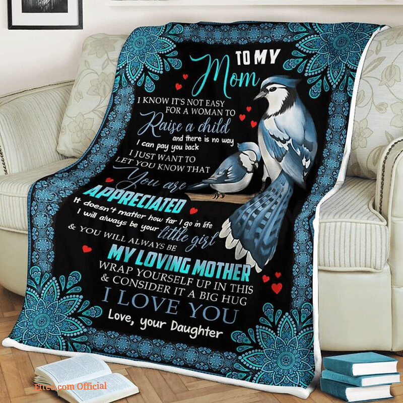 To My Mother Its Hard For A Woman To Raise A Child Quilt Blanket - Super King - Ettee