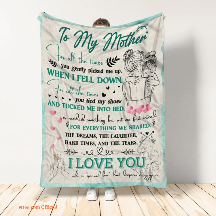 To My Mother Throw Blanket I Love You Gift To My Mom Quilt Blanket