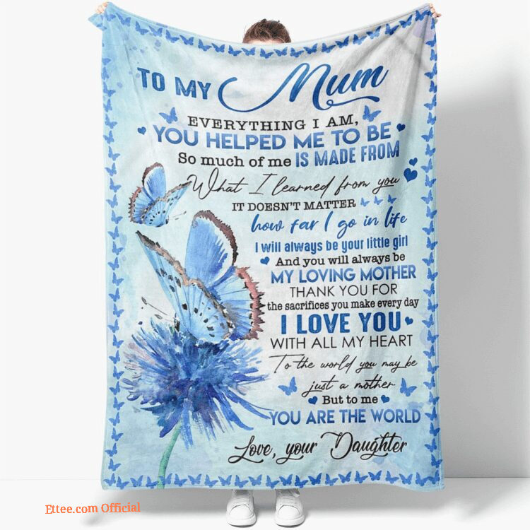 To My Mum You Are The World Quilt Blanket. Light And Durable. Soft To Touch