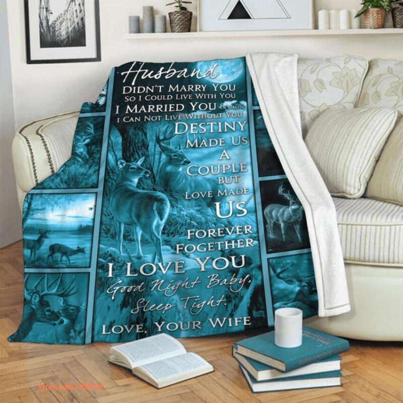 to my husband i married you because i can not live without you blanket