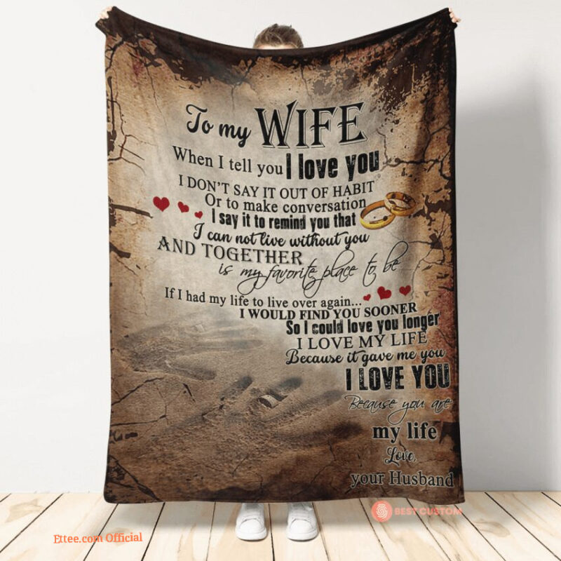 gift for wife blanket husband to wife   when i tell you i love you
