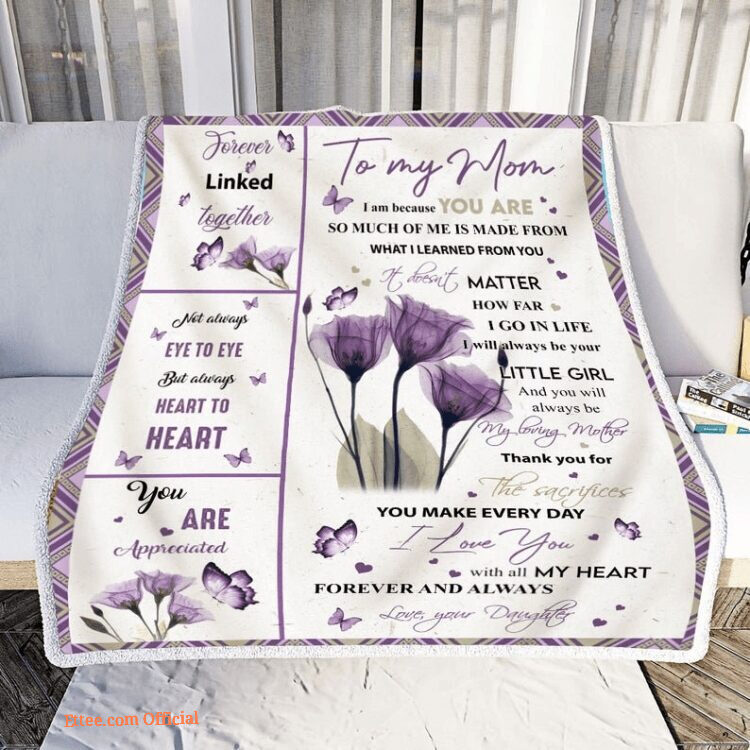 To My Mom I Love You With All My Heart Forever Quilt Blanket