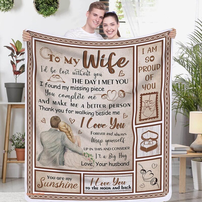 To My Wife Quilt Blanket From Husband. Lightweight And Smooth Comfort