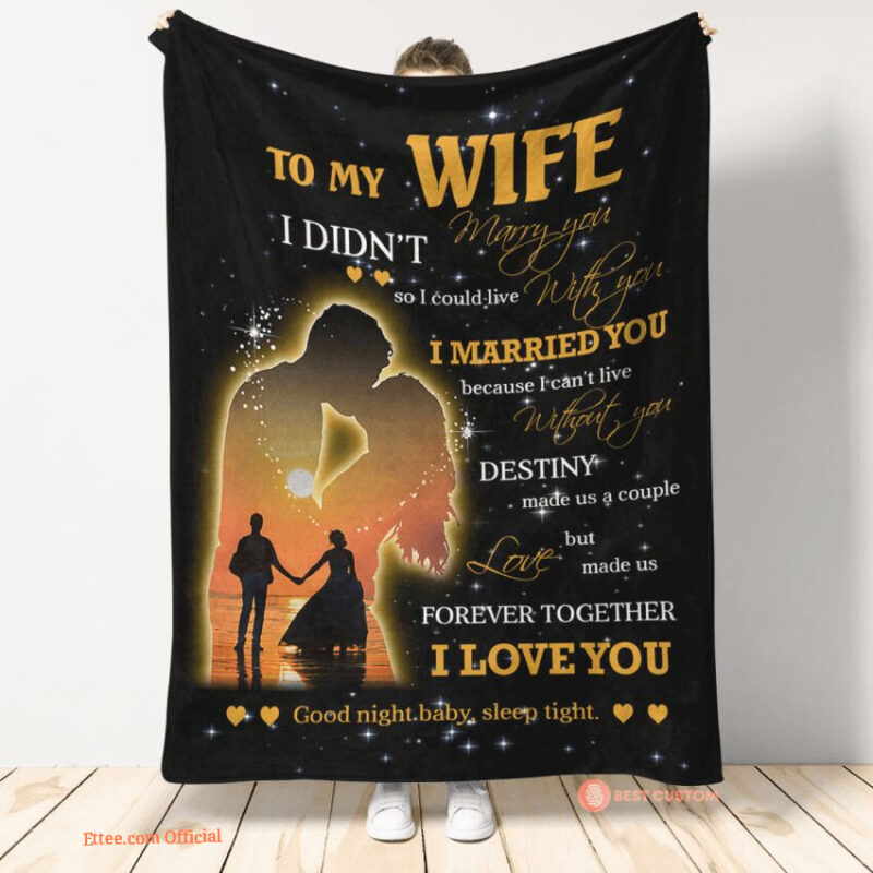 gift for wife blanket to my wife love made us forever together i love u