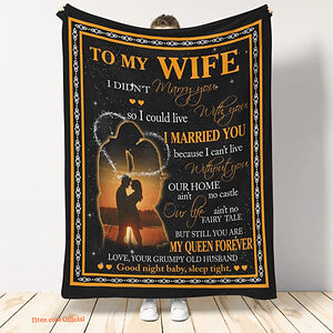 blanket to my wife still you are my queen forever - Super King - Ettee