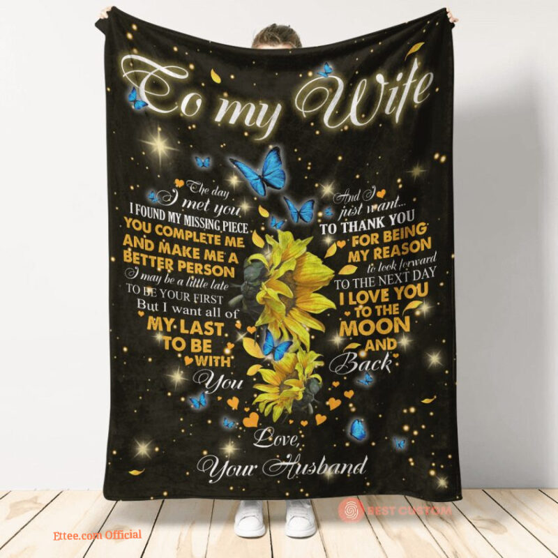 gift for wife blanket to my wife the day i met you sunflower butterfy