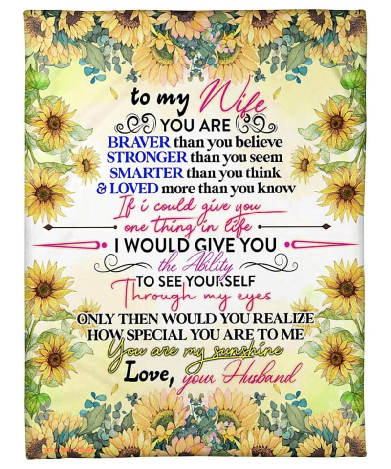 To My Wife Quilt Blanket From Husband Meaningful Saying Sunflowers