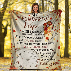 blanket to my wonderful wife i just want to be your last everything - Super King - Ettee