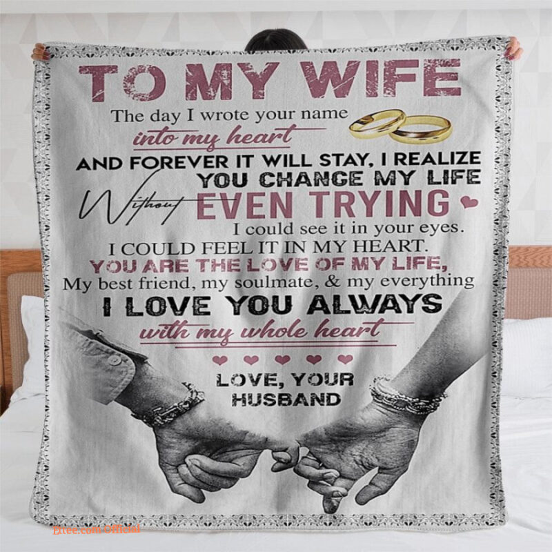 blanket to my wife gift for her the day i wrote your name into my heart