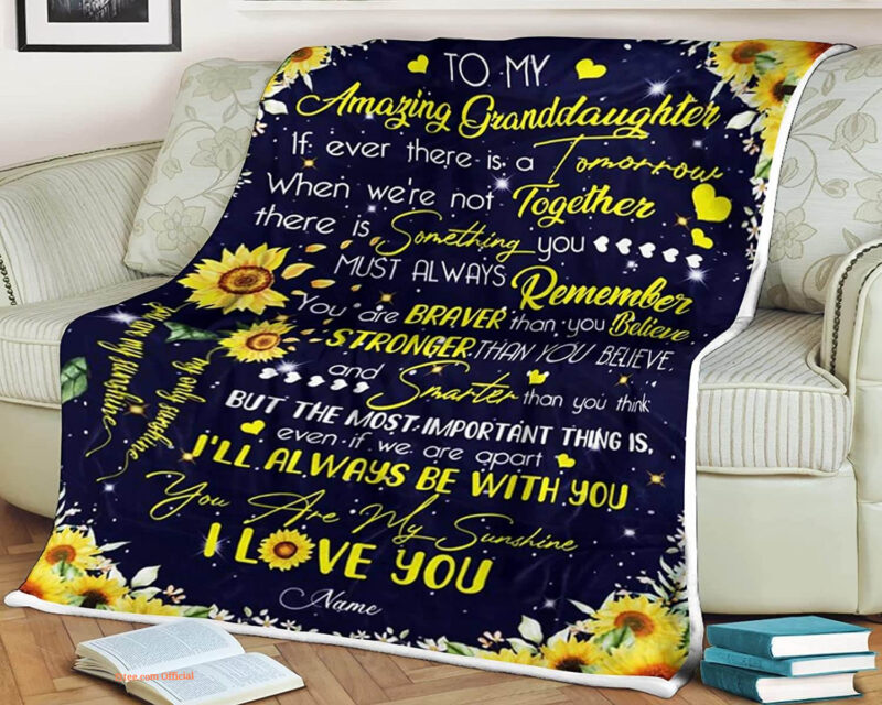 Sunflower Quilt Blanket To My Amazing Granddaughter Always Remember You