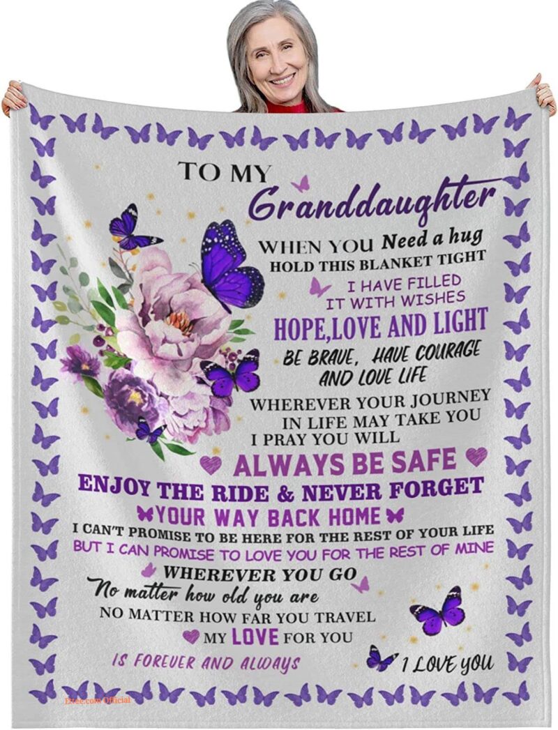 To My Granddaughter Quilt Blanket. Smooth Comfort and Lightweight For You