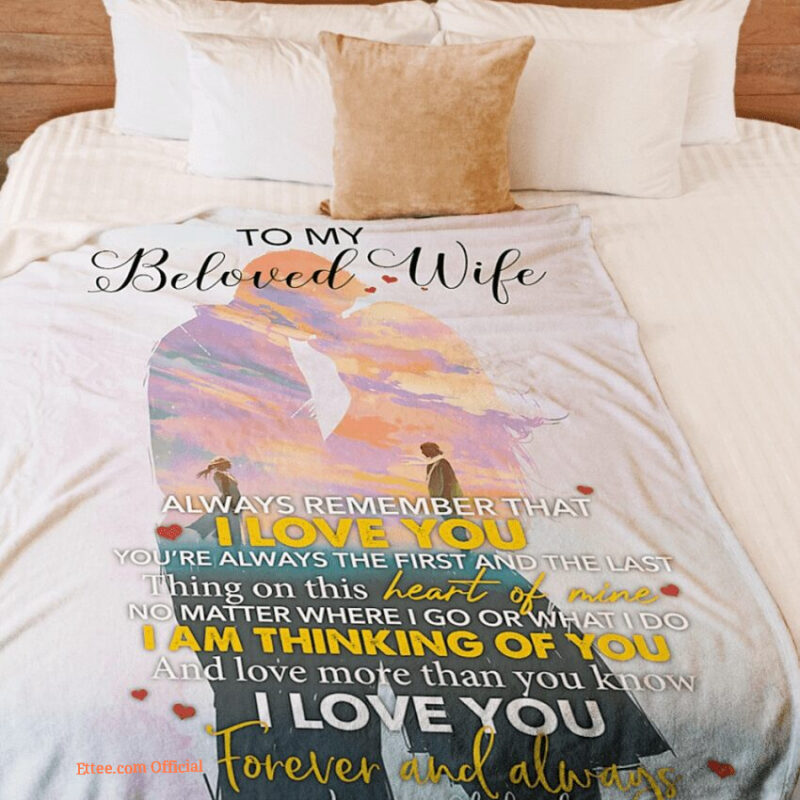 blanket for wife to my beloved wife that i love you kissing sunset