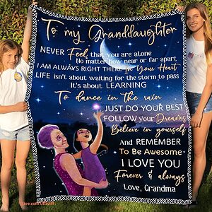 To My Granddaughter Quilt Blanket From Grandma Never Feel - Super King - Ettee