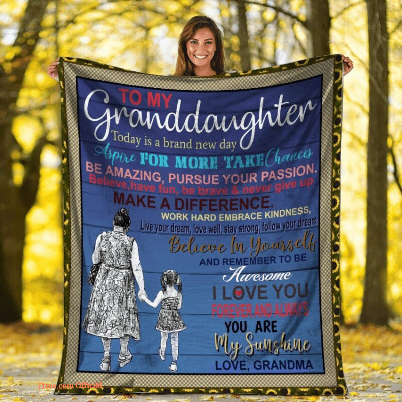 To My Granddaughter Quilt Blanket From Grandma Today Is A Brand