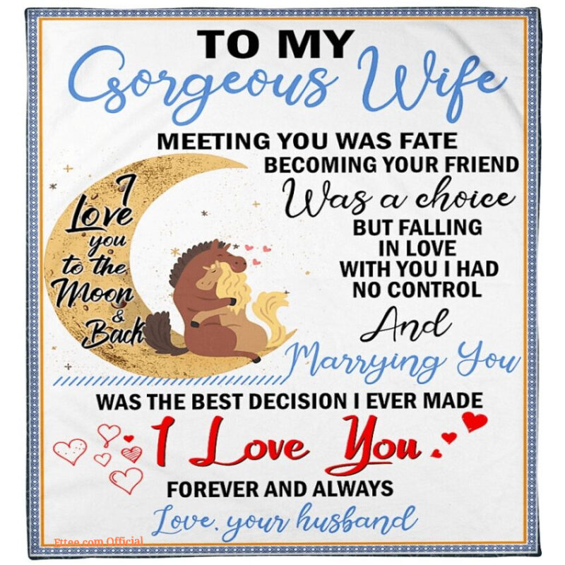 blanket for wife marrying you was the best decision i ever made