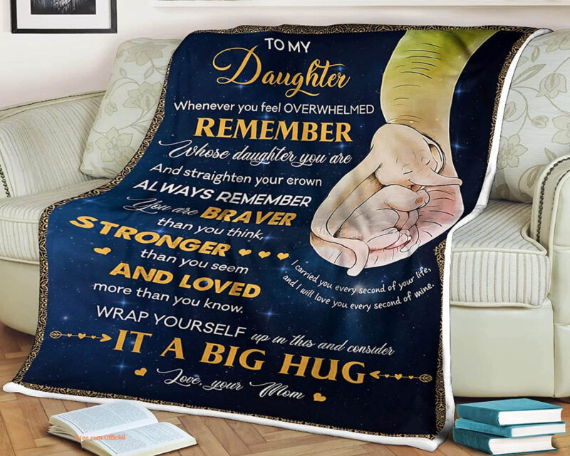 Elephant Quilt Blanket To My Daughter Whose Daughter You are Remember