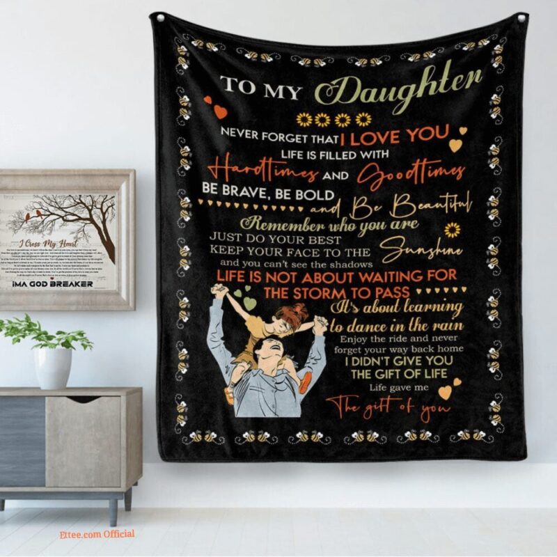 To My Daughter Quilt Blanket Keep Your Face To The Sunshine