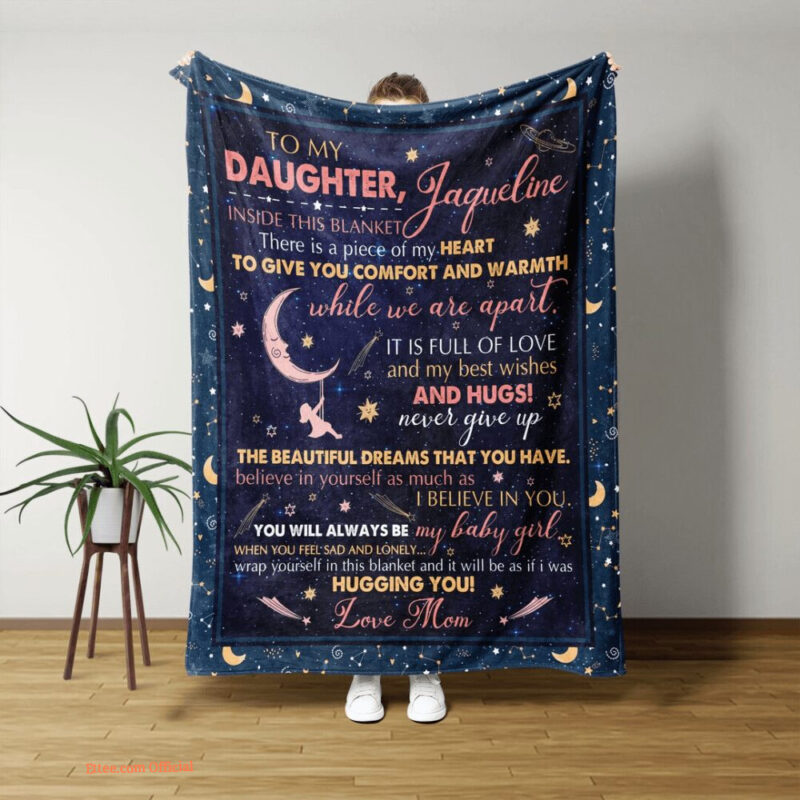 To My Daughter Quilt Blanket For Daughter Moon. Foldable And Compact