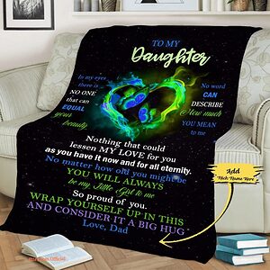 To My Daughter I Love You Quilt Blanket For Daughter From Dad - Super King - Ettee