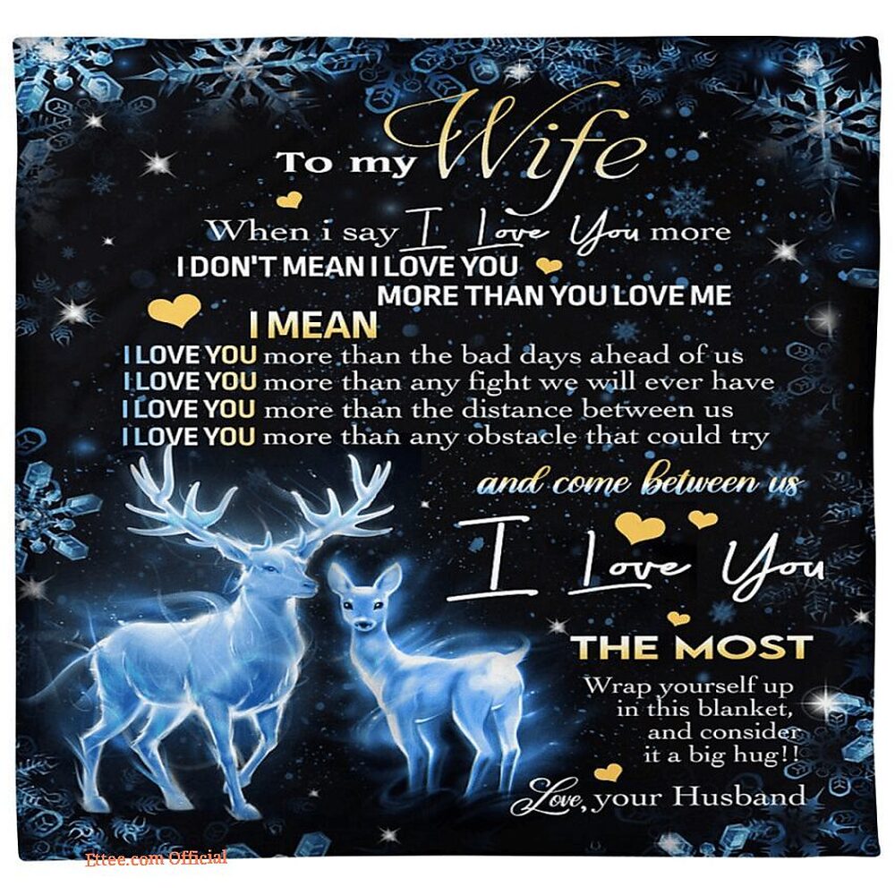 blanket for my wife i love you more than any fight we will ever have blanket for my wife i love you more than any fight we will ever have - Ettee - blanket