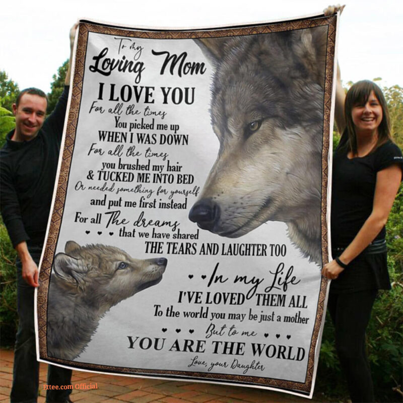 Mother Quilt Blanket To My Mom Wolves You Are The World Gift From Children