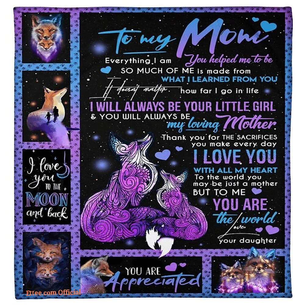 To My Mom Everything I Am You Helped Me To Be So Much Of Me Quilt Blanket To My Mom Everything I Am You Helped Me To Be So Much Of Me Quilt Blanket - Ettee - everything i am