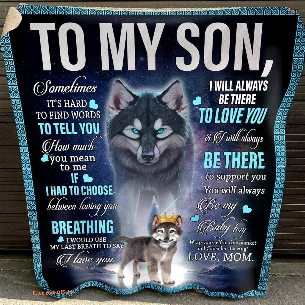 to my son you will always be my baby boy fleece blanket to my son you will always be my baby boy fleece blanket - Ettee - always be my baby