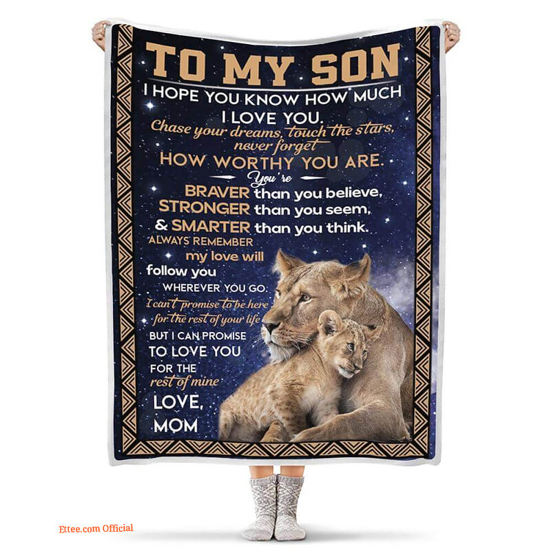to my son youre braver stronger smarter than you think lion blanket - Super King - Ettee