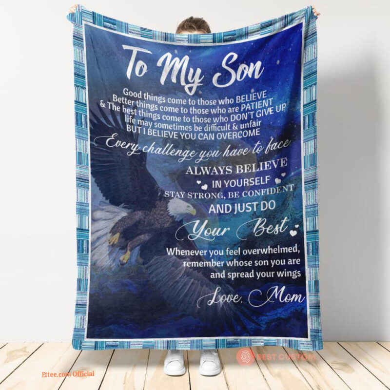 gift for son blanket from mom to my son eagle always believe