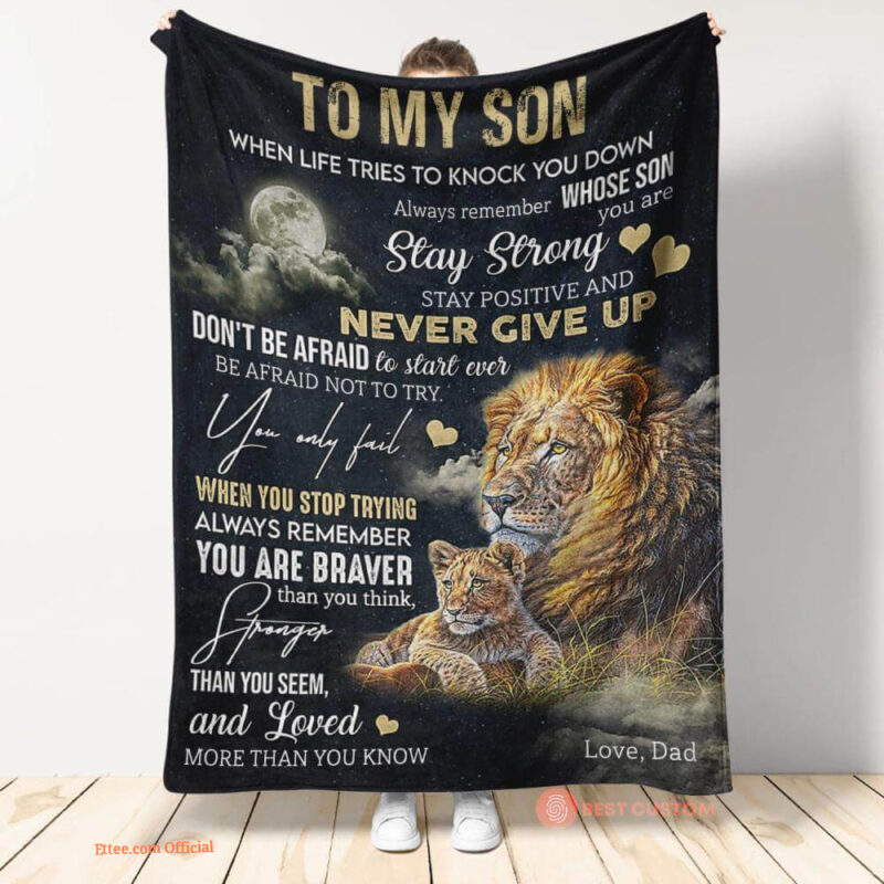 gift for son blanket lion to my son always remember youre braver than