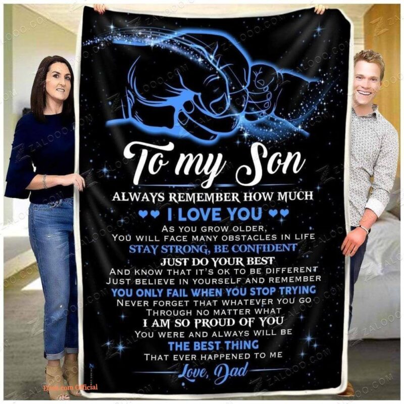 gift for son blanket to my son always remember how much i love you
