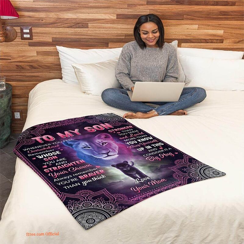 gift for son blanket whenever u feel overwhelmed lion mom to son - Super King - Ettee