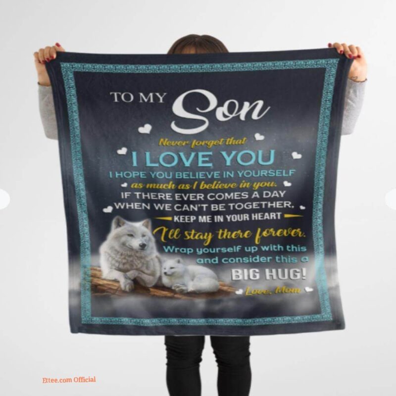 gift for son blanket wolf to my son never forget that i love you love