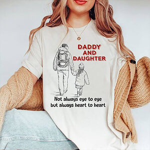 Daddy and Daughter not always eye to eye but always heart to heart - Ettee - daddy