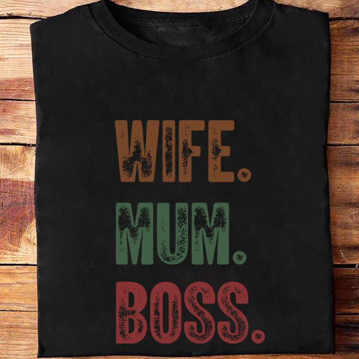 Wife Mum Boss