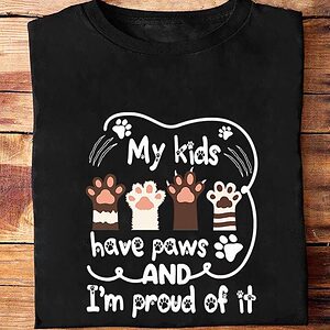 My Kids Have Paws And I'm Proud Of It - Ettee - Kids