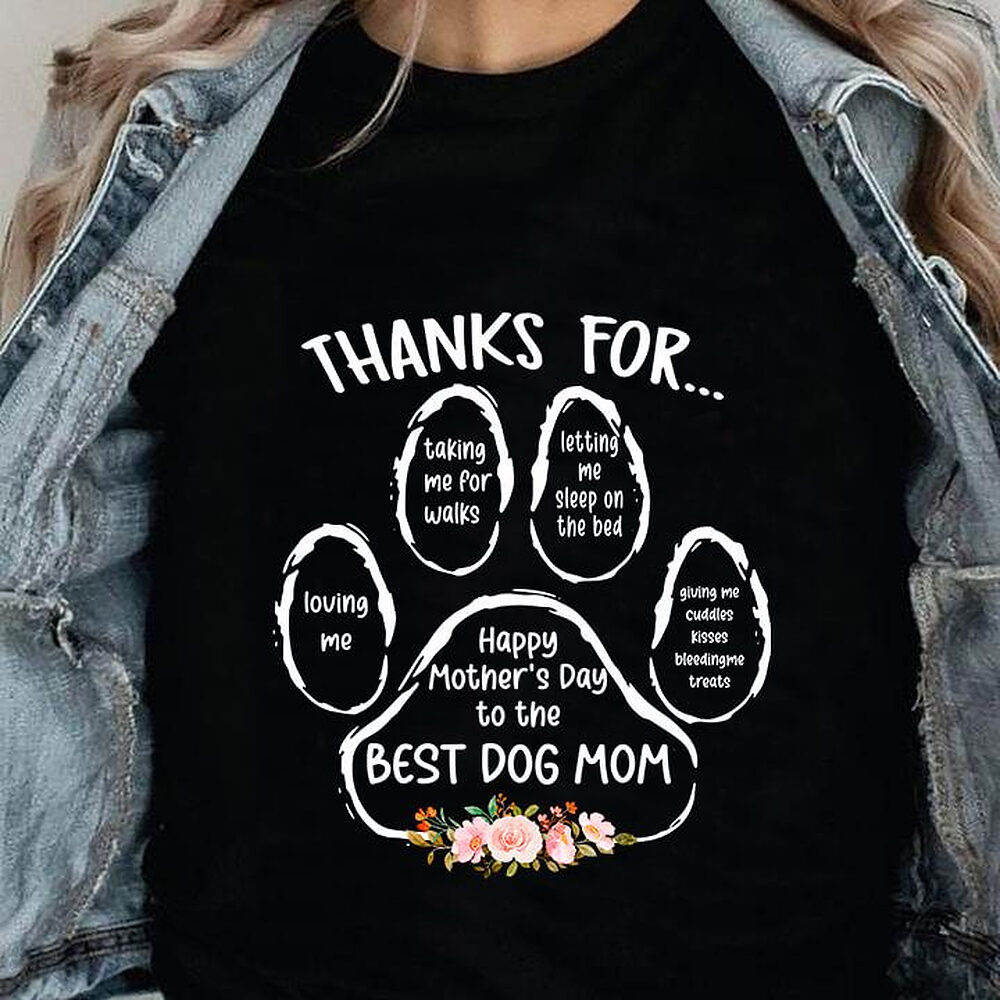 Thanks For Talking For Me Walks Loving Me Best Dog Mom - Ettee - Best Dog Mom
