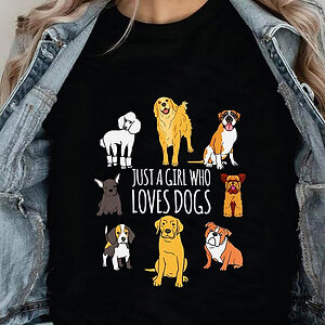 Just A Girl Who Loves Dogs - Ettee - Dogs