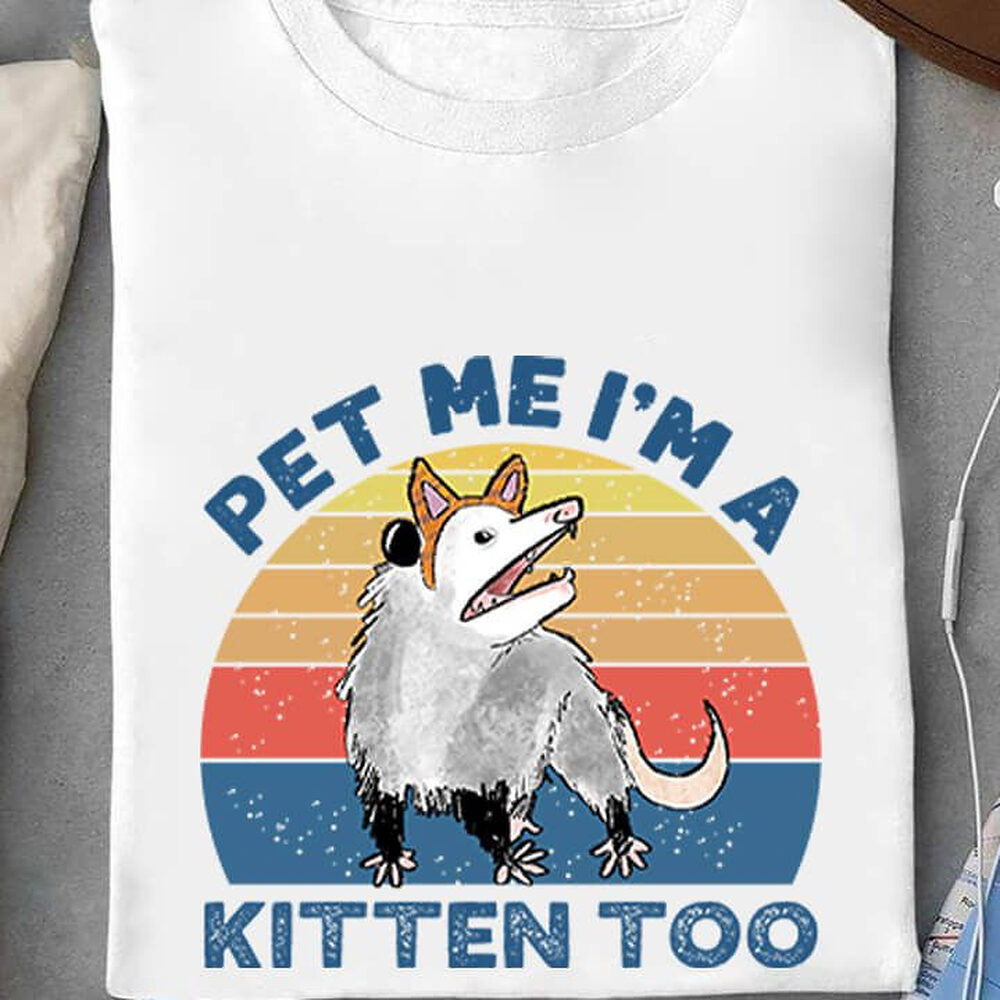 Pet Me I'm A Kitten Too Pet Me I'm A Kitten Too - Ettee - Cat