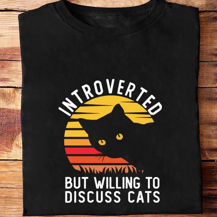 Introverted But Willing To Discuss Cats
