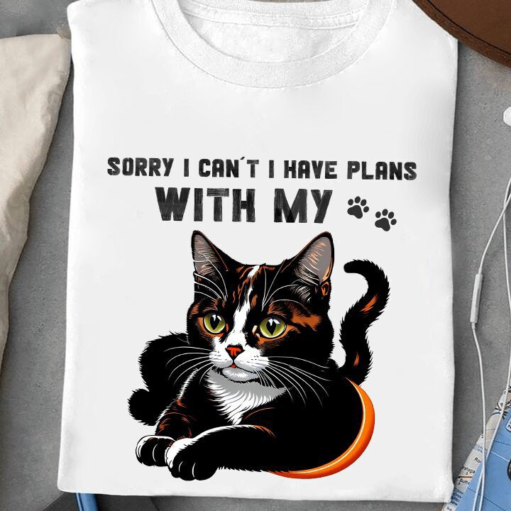 I Have Plans With My Cat
