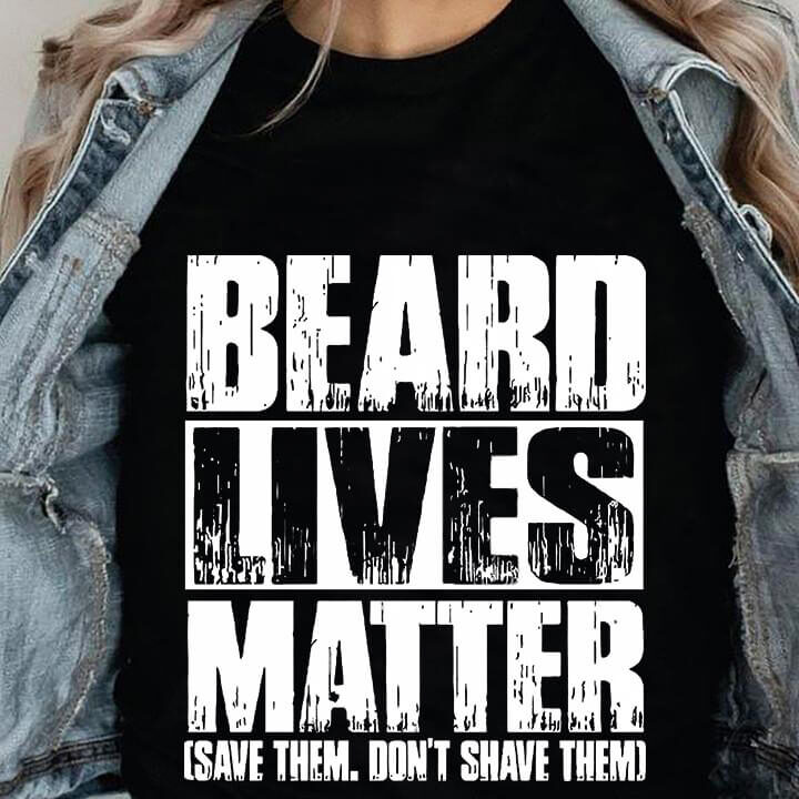 Beard Lives Matter