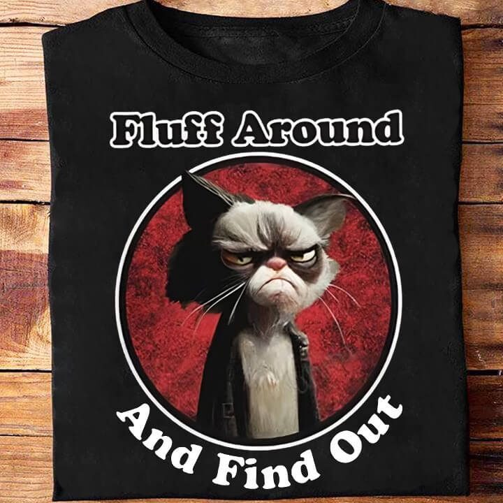 Fluff Around And Find Out