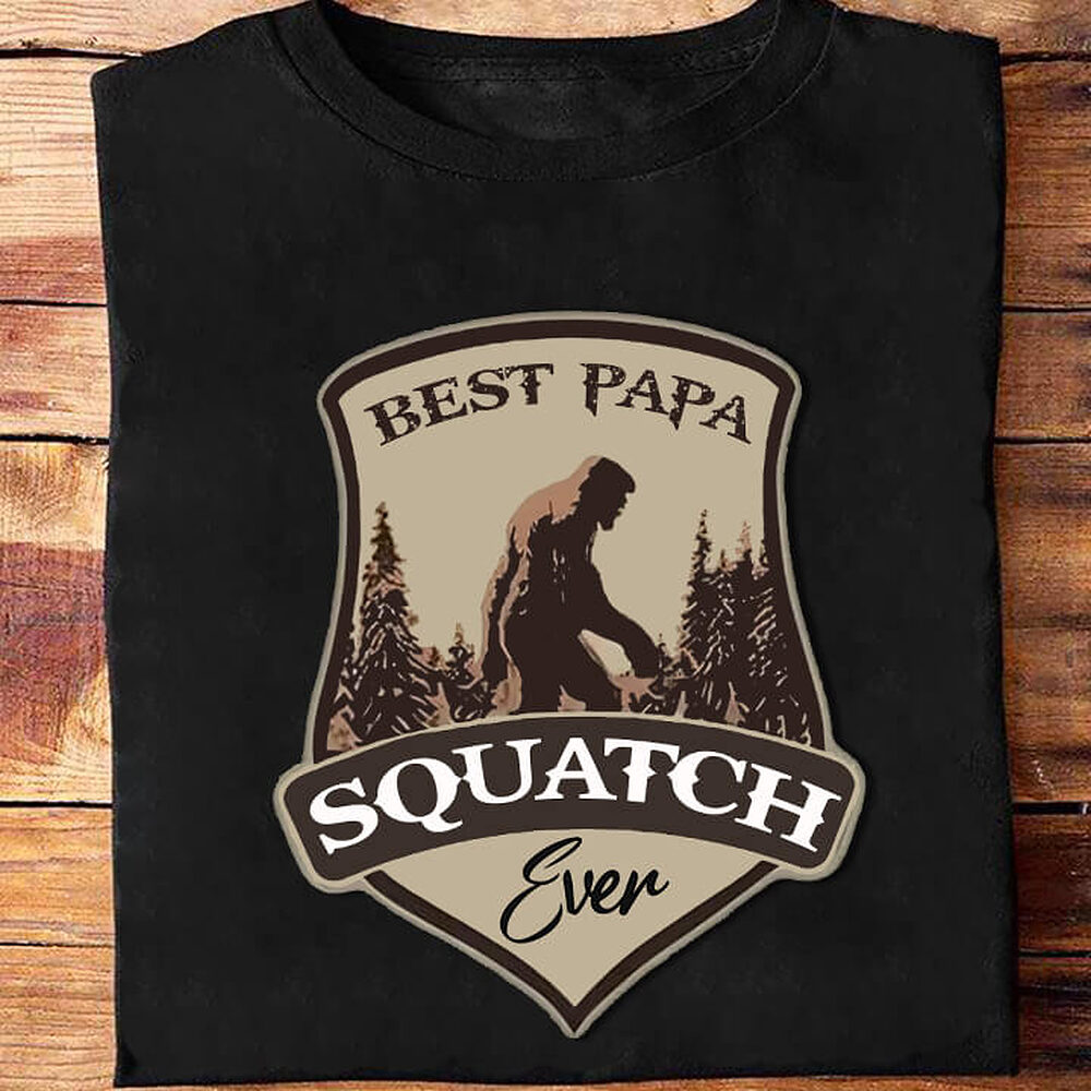 Best Papa Squatch Ever Best Papa Squatch Ever - Ettee - best