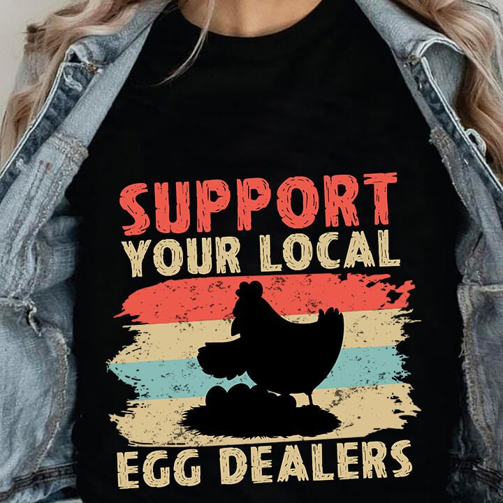 Support Your Local Egg Dealers