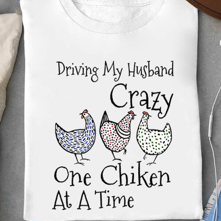 Driving My Husband Crazy with One Chicken: A Unique Gift for Me